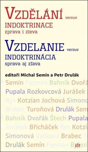 Vzdělání versus indoktrinace