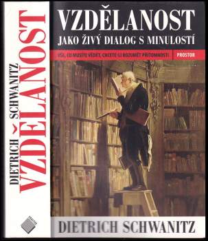 Vzdělanost jako živý dialog s minulostí