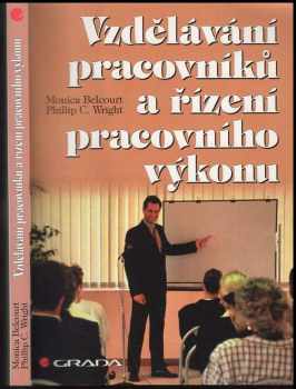 Monica Belcourt: Vzdělávání pracovníků a řízení pracovního výkonu