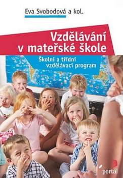 Eva Svobodová: Vzdělávání v mateřské škole