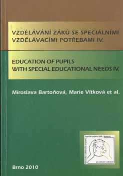 Vzdělávání žáků se speciálními vzdělávacími potřebami IV