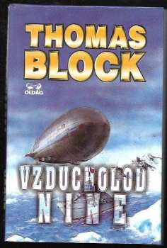 Thomas Block: Vzducholoď Nine