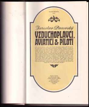Jaroslav Pacovský: Vzduchoplavci, aviatici & piloti