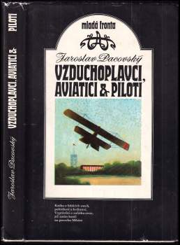 Vzduchoplavci, aviatici & piloti