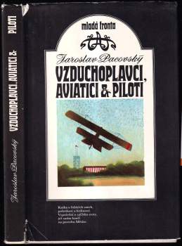 Vzduchoplavci, aviatici & piloti