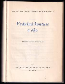 Květoslav Koldovský: Vzdušná kontuse a oko