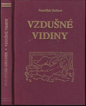 František Gellner: Vzdušné vidiny