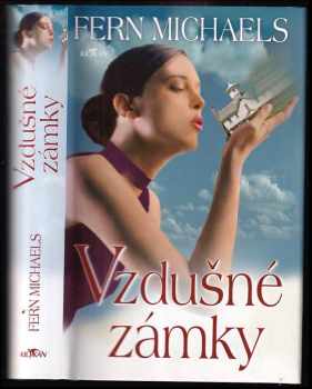 Vzdušné zámky - Fern Michaels (2006, Alpress) - ID: 530536