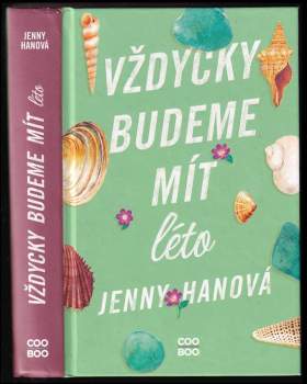 Jenny Han: Vždycky budeme mít léto