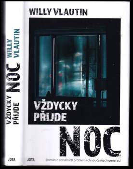 Willy Vlautin: Vždycky přijde noc