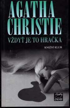 Agatha Christie: Vždyť je to hračka
