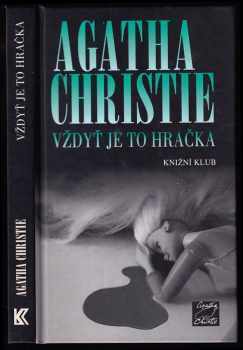 Agatha Christie: Vždyť je to hračka