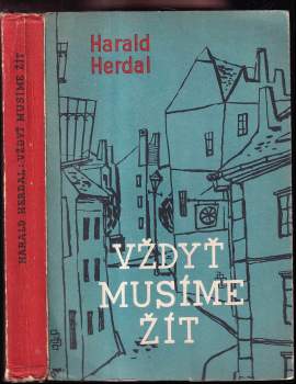 Harald Herdal: Vždyť musíme žít