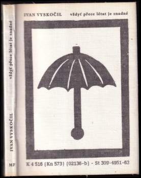 Vždyť přece létat je snadné