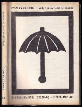 Vždyť přece létat je snadné