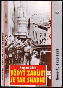 Vždyť zabíjet je tak snadné : Německo, 1933 - 1934
