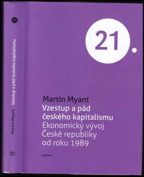 Vzestup a pád českého kapitalismu