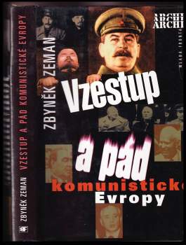 Vzestup a pád komunistické Evropy