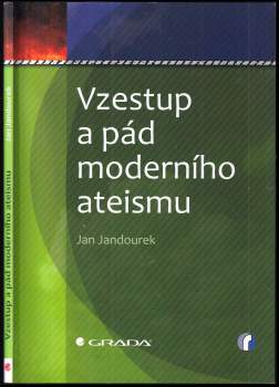 Vzestup a pád moderního ateismu