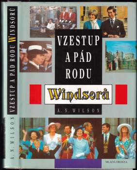 Vzestup a pád rodu Windsorů