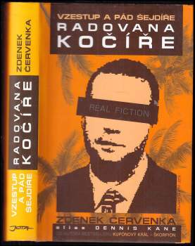 Zdeněk Červenka: Vzestup a pád šejdíře Radovana Kočíře