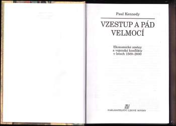Paul M Kennedy: Vzestup a pád velmocí