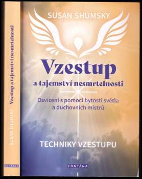 Vzestup a tajemství nesmrtelnosti