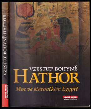 Vzestup bohyně Hathor