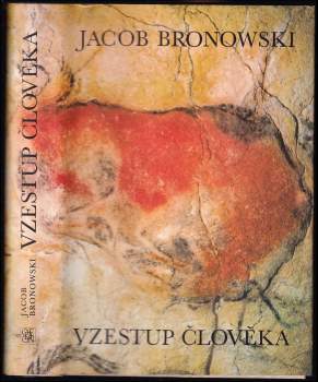 Jacob Bronowski: Vzestup člověka