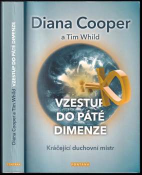 Diana Cooper: Vzestup do páté dimenze