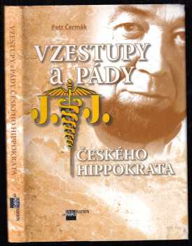 Vzestupy a pády českého Hippokrata