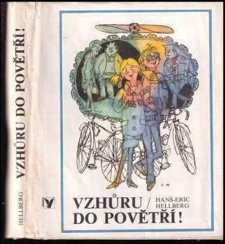 Vzhůru do povětří! : čtyři případy tajného klubu Bum & Bác - Hans-Eric Hellberg (1983, Albatros) - ID: 722165