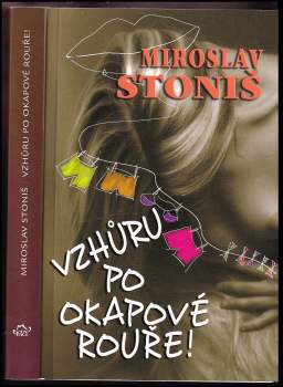 Vzhůru po okapové rouře!