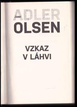 Jussi Adler-Olsen: Vzkaz v láhvi