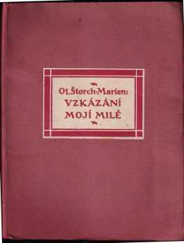 Otakar Štorch-Marien: Vzkázání mojí milé