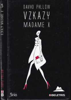 David Pillow: Vzkazy madame X