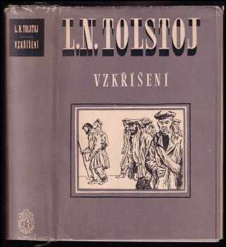 Lev Nikolajevič Tolstoj: Vzkříšení