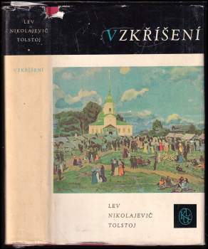 Lev Nikolajevič Tolstoj: Vzkříšení