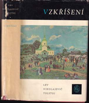 Lev Nikolajevič Tolstoj: Vzkříšení