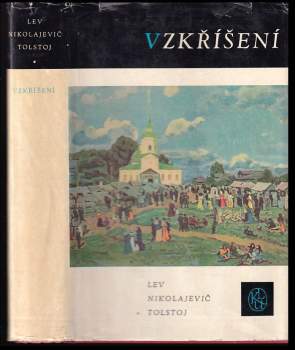 Lev Nikolajevič Tolstoj: Vzkříšení