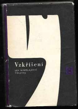 Lev Nikolajevič Tolstoj: Vzkříšení