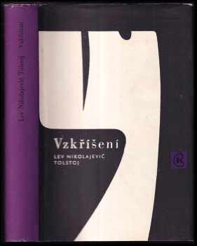 Lev Nikolajevič Tolstoj: Vzkříšení