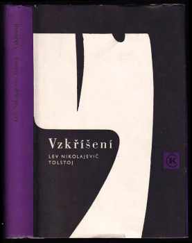 Vzkříšení - Lev Nikolajevič Tolstoj (1967, Odeon) - ID: 116683