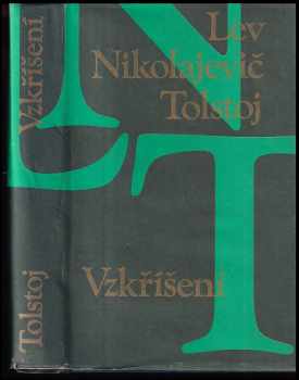 Lev Nikolajevič Tolstoj: Vzkříšení