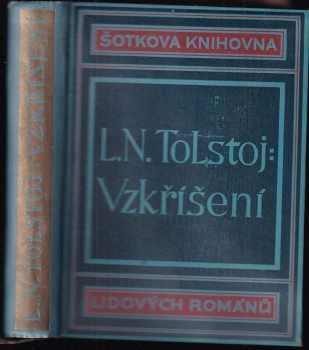 Lev Nikolajevič Tolstoj: Vzkříšení