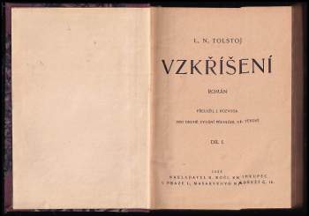 Lev Nikolajevič Tolstoj: Vzkříšení : Díl 1-2