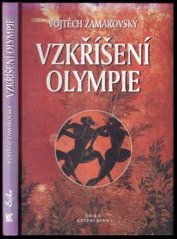 Vojtěch Zamarovský: Vzkříšení Olympie