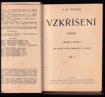 Lev Nikolajevič Tolstoj: Vzkříšení - román Díl I. - III.
