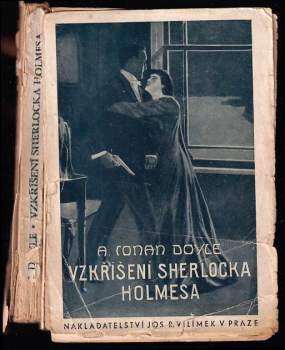 Arthur Conan Doyle: Vzkříšení Sherlocka Holmesa
