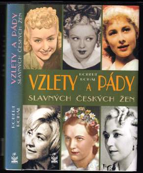 Vzlety a pády slavných českých žen